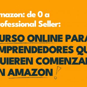 Amazon: de 0 a Professional Seller